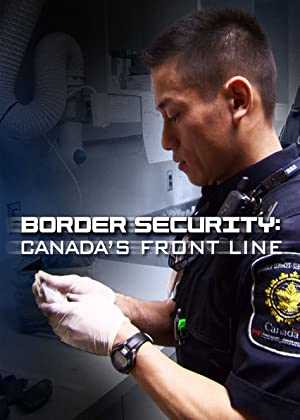 Border Security: Canadas Front Line - TV Series