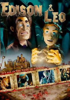 Edison and Leo - Movie