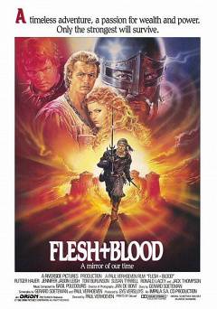 Flesh + Blood - Movie