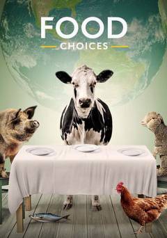 Food Choices - Movie