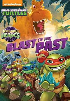Half-Shell Heroes: Blast to the Past - Movie