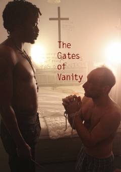 The Gates of Vanity - Movie