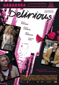 Delirious - Movie