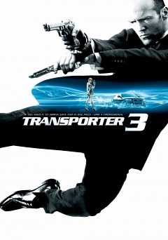 Transporter 3 - Movie