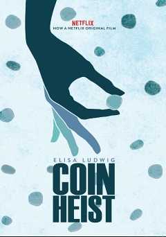 Coin Heist - Movie