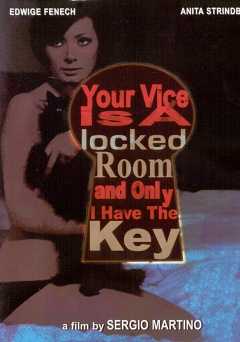 Your Vice Is a Locked Room and Only I Have the Key