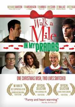 Walk a Mile in My Pradas - Movie