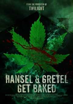 Hansel & Gretel Get Baked - Movie