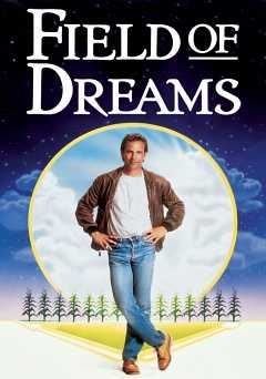 Field of Dreams - Movie
