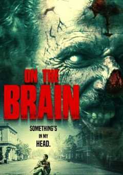 On the Brain - Movie