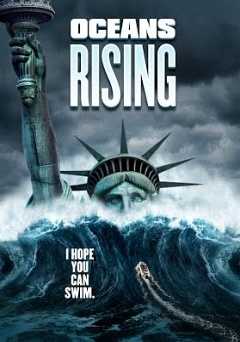 Oceans Rising - Movie