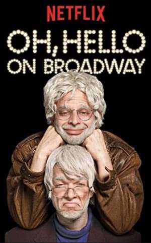 Oh, Hello On Broadway - Movie