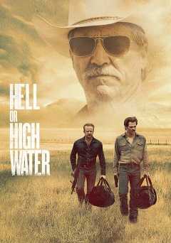 Hell or High Water - Movie