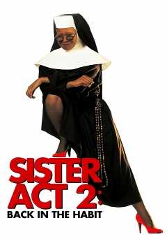 Sister Act 2: Back in the Habit - Movie