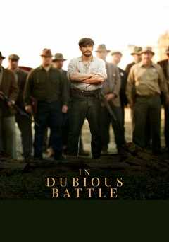 In Dubious Battle - Movie