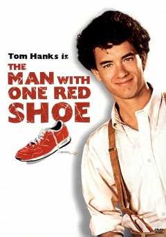 The Man with One Red Shoe - Movie