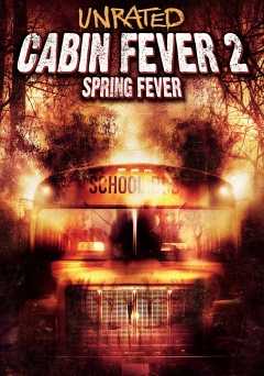 Cabin Fever 2: Spring Fever - Movie