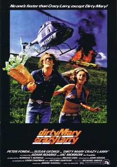Dirty Mary, Crazy Larry - Movie