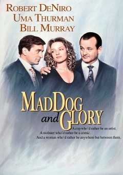 Mad Dog and Glory - Movie