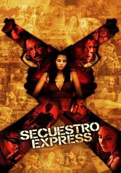 Secuestro Express - Movie