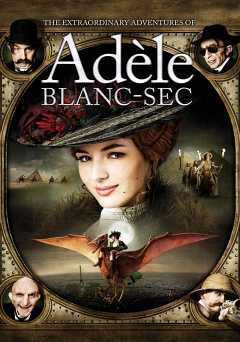 The Extraordinary Adventures of Adèle Blanc-Sec - Movie