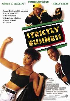 Strictly Business - Movie