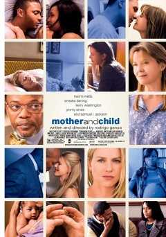 Mother and Child - Movie