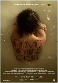 Rhymes for Young Ghouls - Movie
