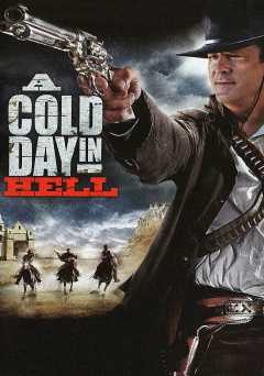 A Cold Day in Hell - Movie