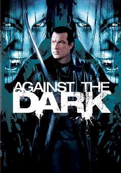Against the Dark - Movie