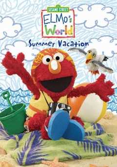 Sesame Street: Elmos World: Summer Vacation - vudu