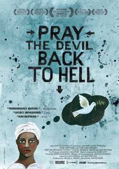Pray the Devil Back to Hell - vudu
