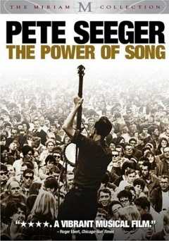 Pete Seeger: The Power of Song - Movie
