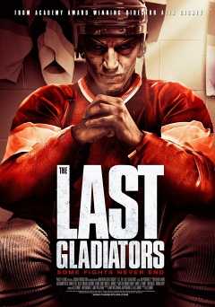 The Last Gladiators - Movie