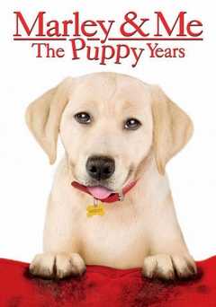 Marley and Me: The Puppy Years - Movie