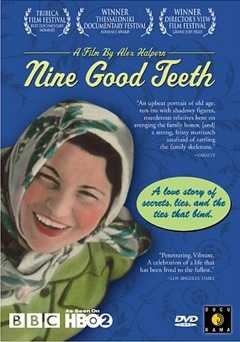 Nine Good Teeth - Movie