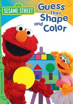 Sesame Street: Guess That Shape and Color - Movie