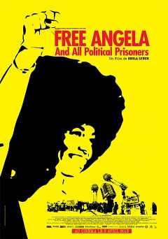 Free Angela & All Political Prisoners - Movie