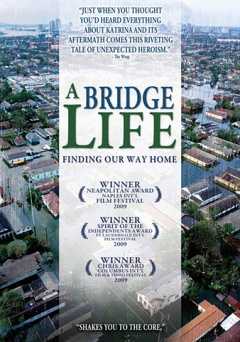 A Bridge Life: Finding Our Way Home - vudu