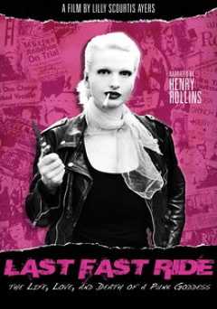 Last Fast Ride: The Life, Love and Death of a Punk Goddess - vudu