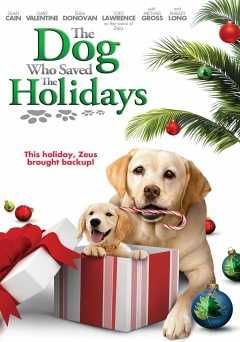 The Dog Who Saved The Holidays - Movie