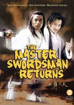 The Master Swordsman Returns - Movie