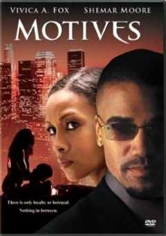 Motives - Movie