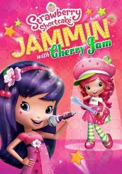 Strawberry Shortcake: Jammin with Cherry Jam - vudu
