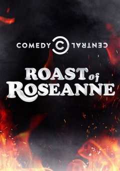 The Comedy Central Roast of Roseanne - Movie