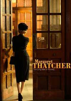 Margaret Thatcher: The Long Walk to Finchley - Movie