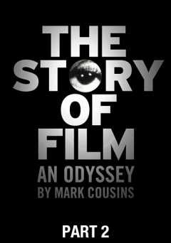 The Story of Film: An Odyssey - Part 2 - vudu