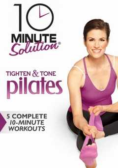 10 Minute Solution: Tighten and Tone Pilates - vudu