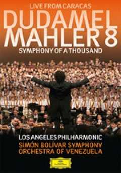 Mahler: Symphony No.8 - Movie