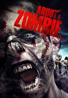 About a Zombie - Movie